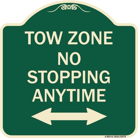 Signmission No Stopping Anytime W/ Bi-Directional Arrow Heavy-Gauge Aluminum Sign, 18" x 18", G-1818-23579 A-DES-G-1818-23579